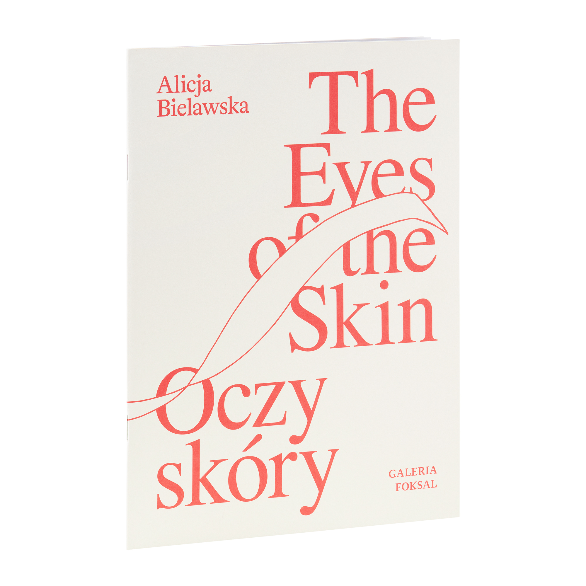 Alicja Bielawska „Oczy skóry”