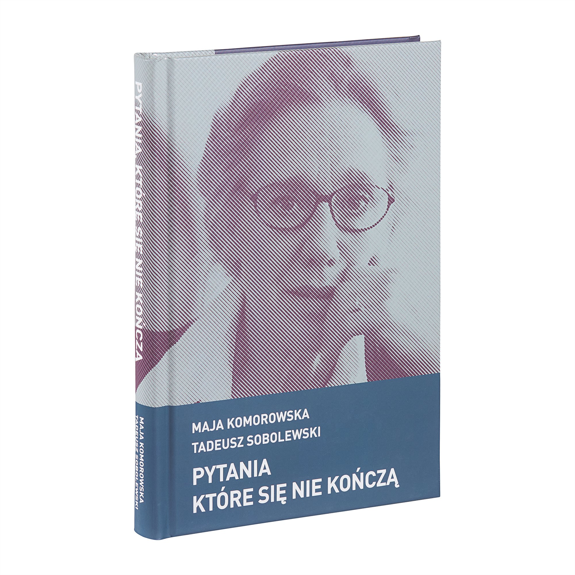 Maja Komorowska, Tadeusz Sobolewski „Pytania, które się nie kończą”