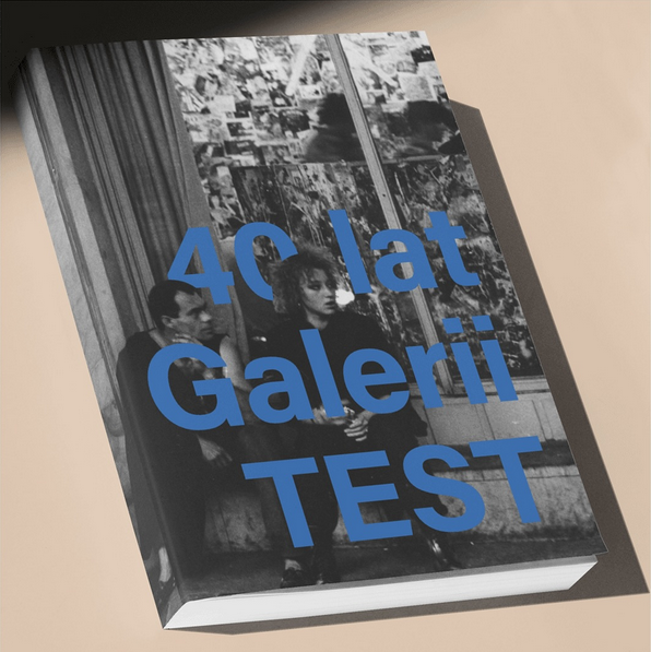 40 lat Galerii Test